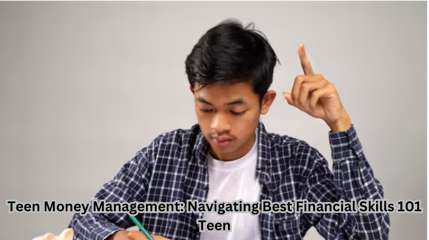 Smart teen counting money and managing finances with the title 'Teen Money Management: Navigating Best Financial Skills 101.' Learn essential skills for teen financial success